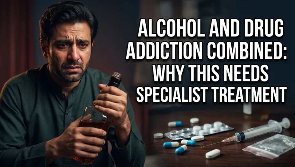 Pakistani man struggling with alcohol and drug addiction sitting in a dark room, holding a liquor bottle beside scattered pills and drug paraphernalia, depicting the dangers of polysubstance abuse and the need for specialist addiction treatment and rehabilitation.